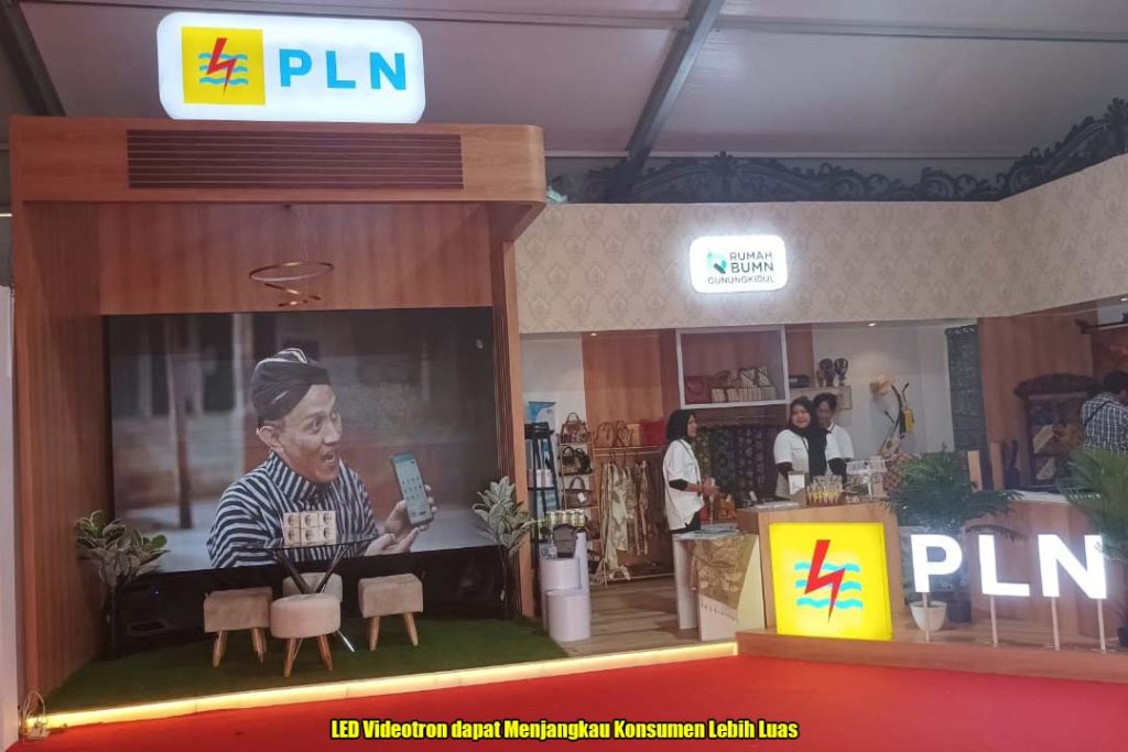 LED Videotron dapat Menjangkau Konsumen Lebih Luas