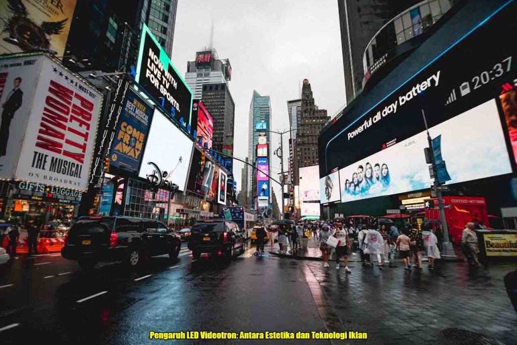 Pengaruh LED Videotron: Antara Estetika dan Teknologi Iklan