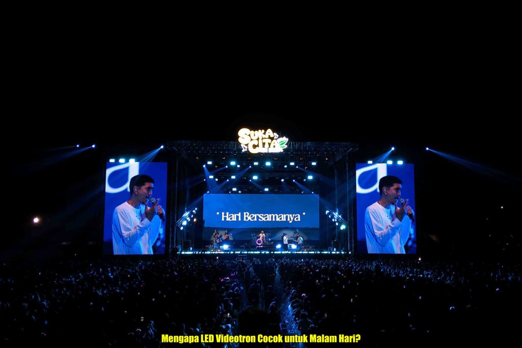 Mengapa LED Videotron Cocok untuk Malam Hari