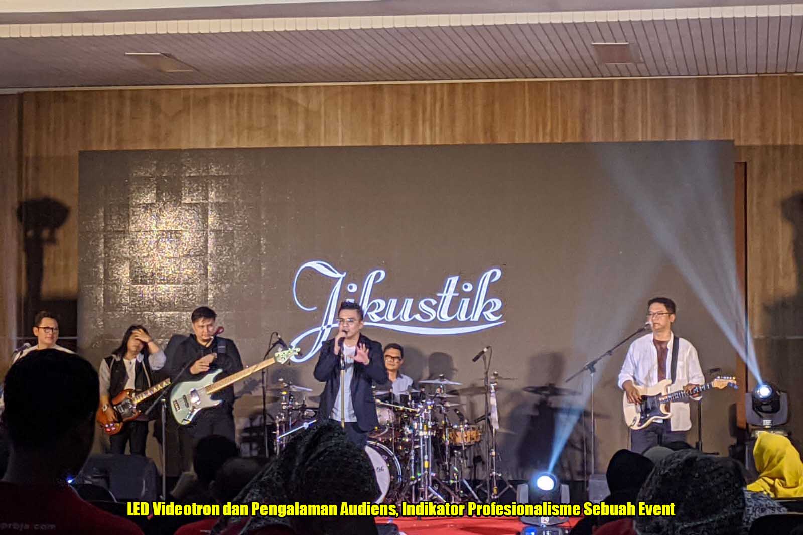 LED Videotron dan Pengalaman Audiens, Indikator Profesionalisme Sebuah Event