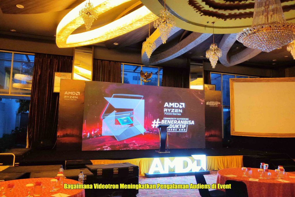 Bagaimana Videotron Meningkatkan Pengalaman Audiens di Event