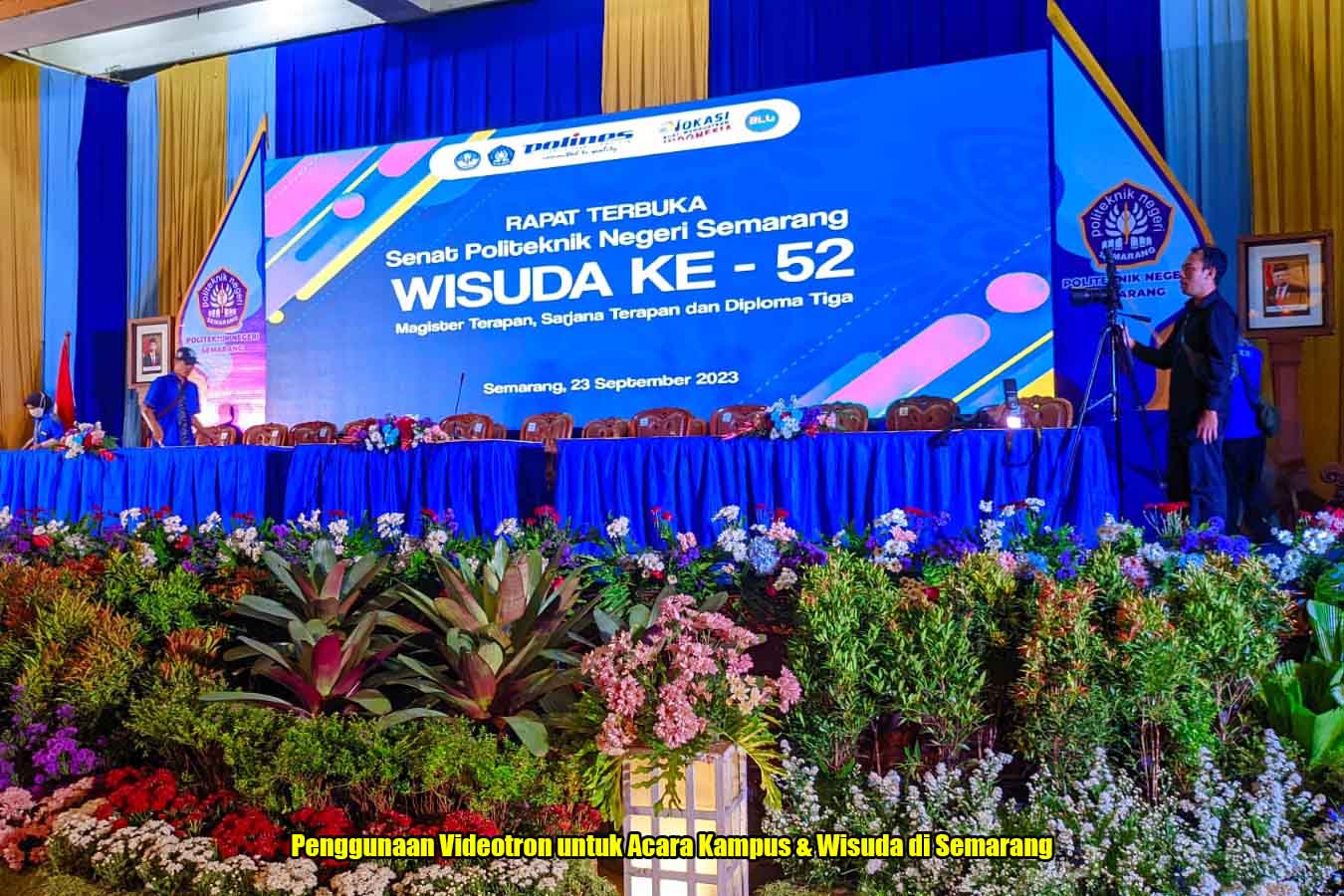 Penggunaan Videotron untuk Acara Kampus & Wisuda di Semarang