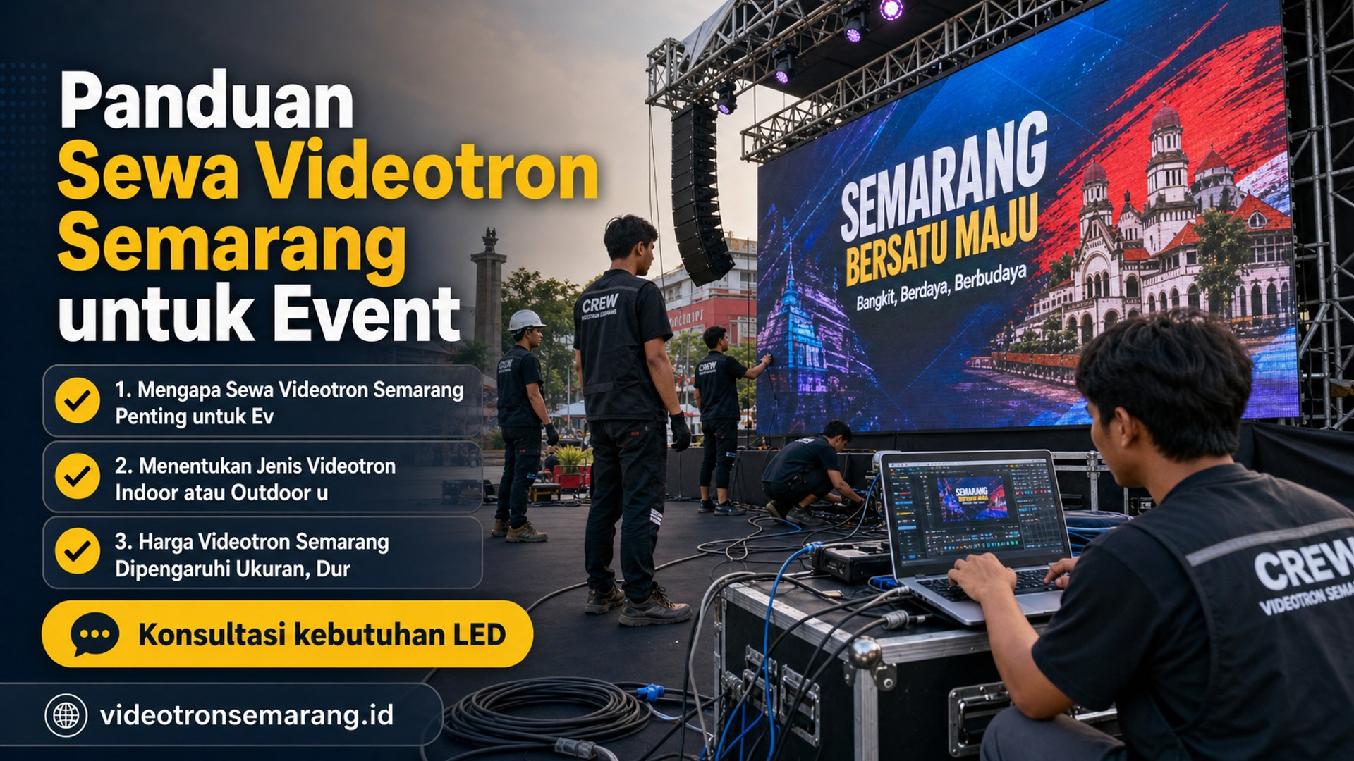 Panduan Sewa Videotron Semarang untuk Event
