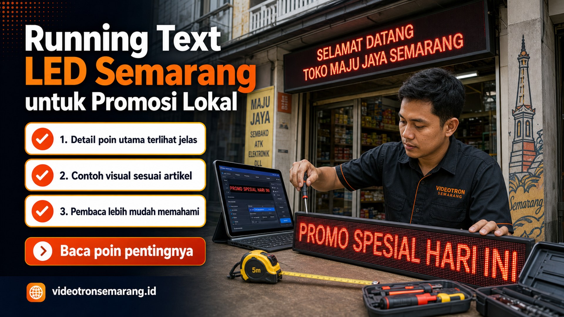 Ilustrasi sewa videotron Semarang - Running Text LED Semarang untuk Promosi Lokal