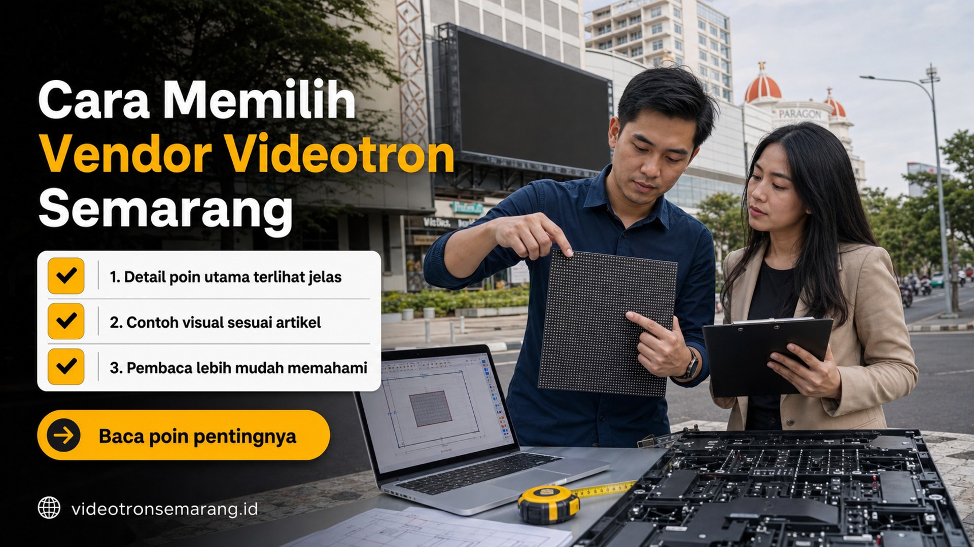 Ilustrasi sewa videotron Semarang - Cara Memilih Vendor Videotron Semarang