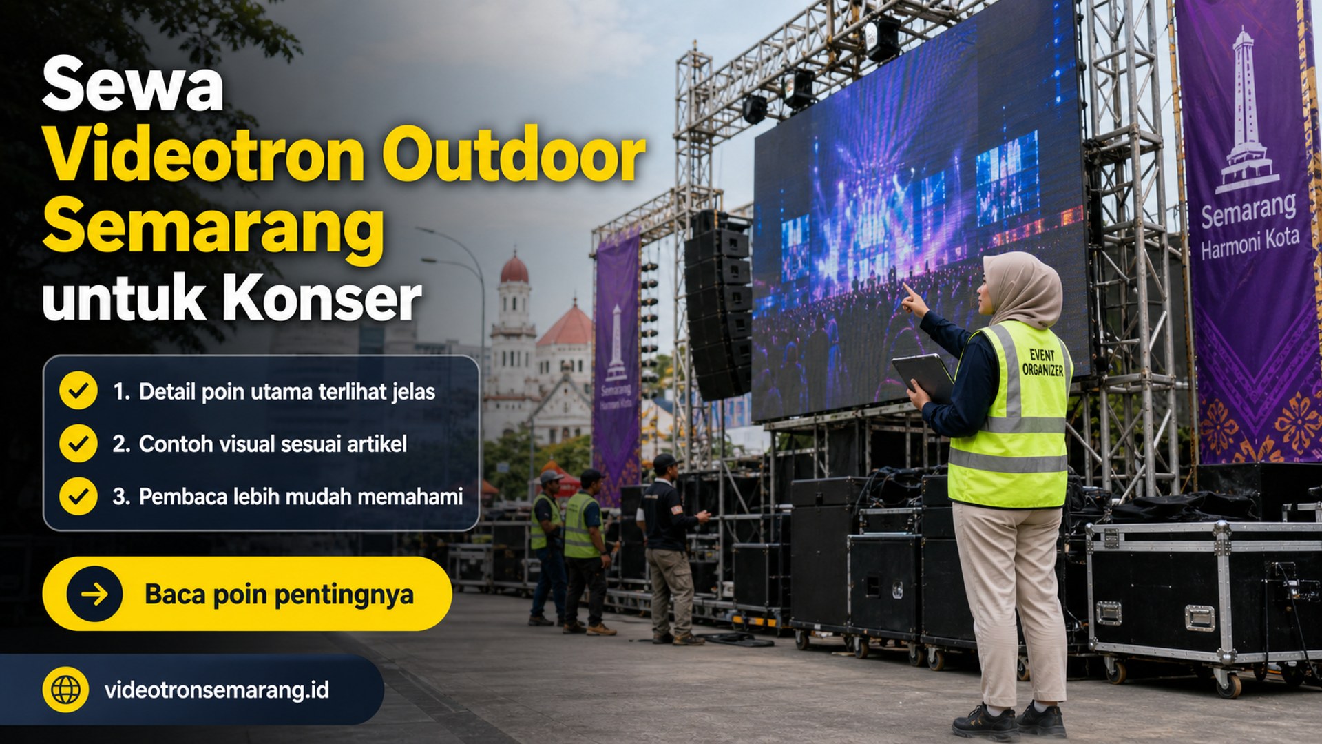 Ilustrasi sewa videotron Semarang - Sewa Videotron Outdoor Semarang untuk Konser