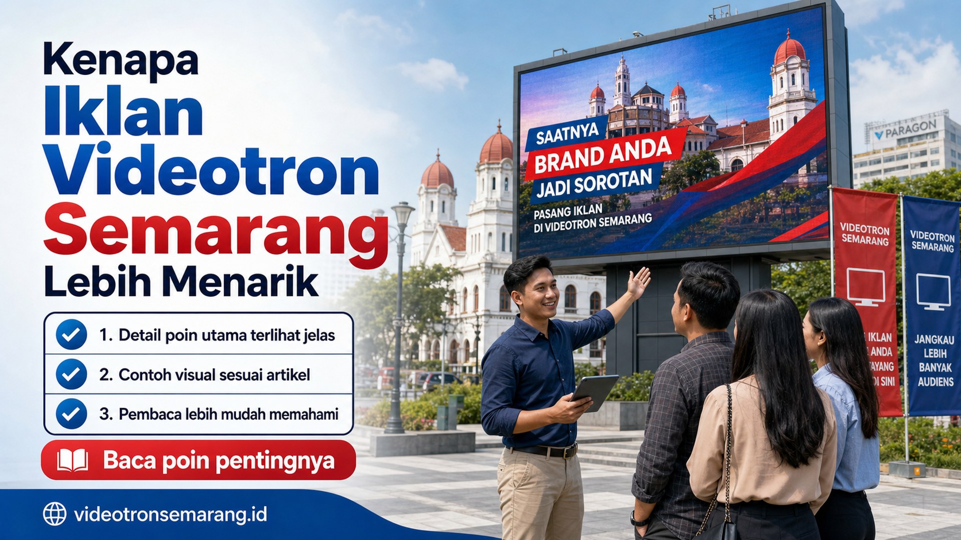 Ilustrasi sewa videotron Semarang - Kenapa Iklan Videotron Semarang Lebih Menarik