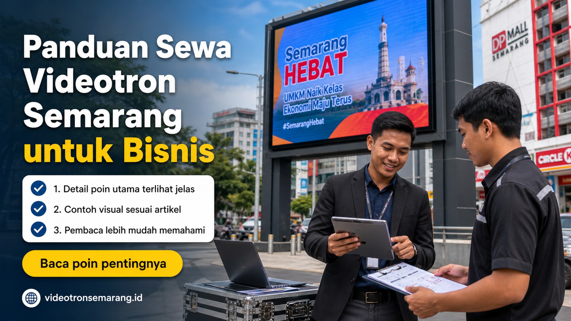 Ilustrasi Panduan Sewa Videotron Semarang untuk Bisnis