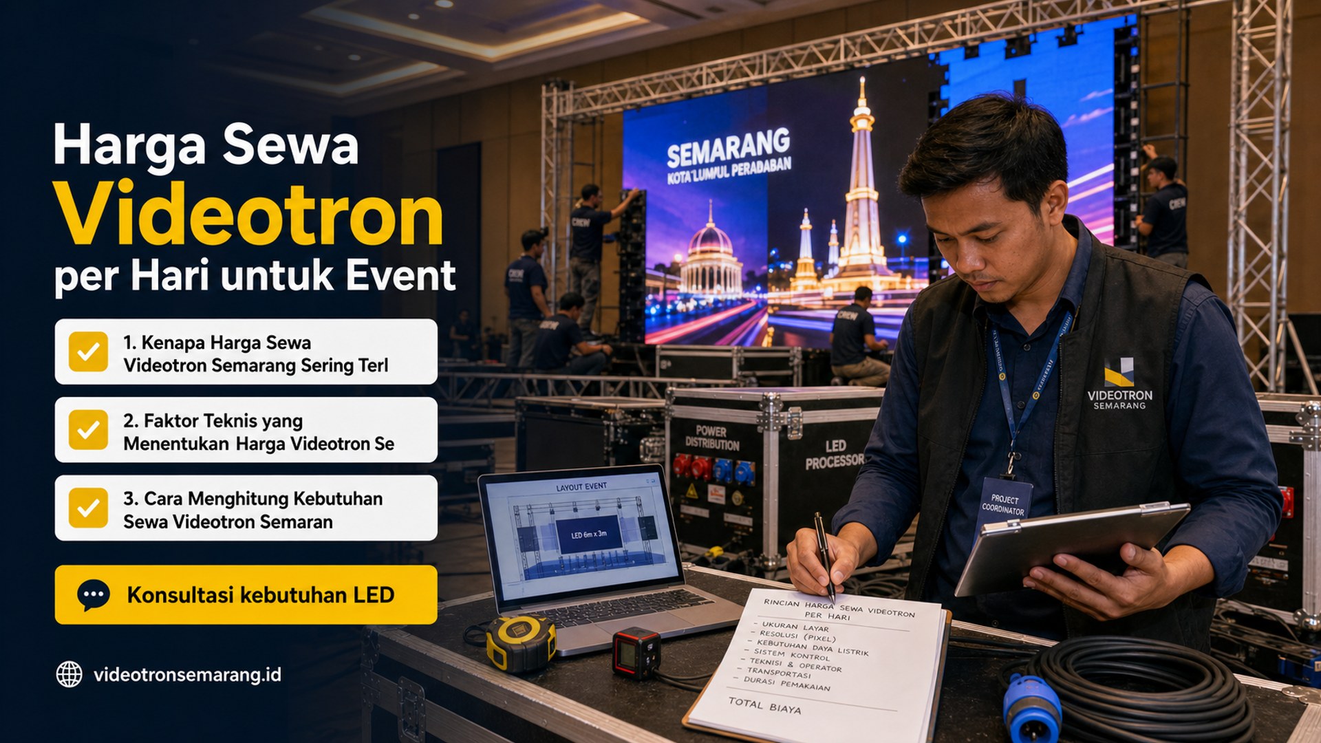 sewa videotron Semarang - Harga Sewa Videotron per Hari untuk Event