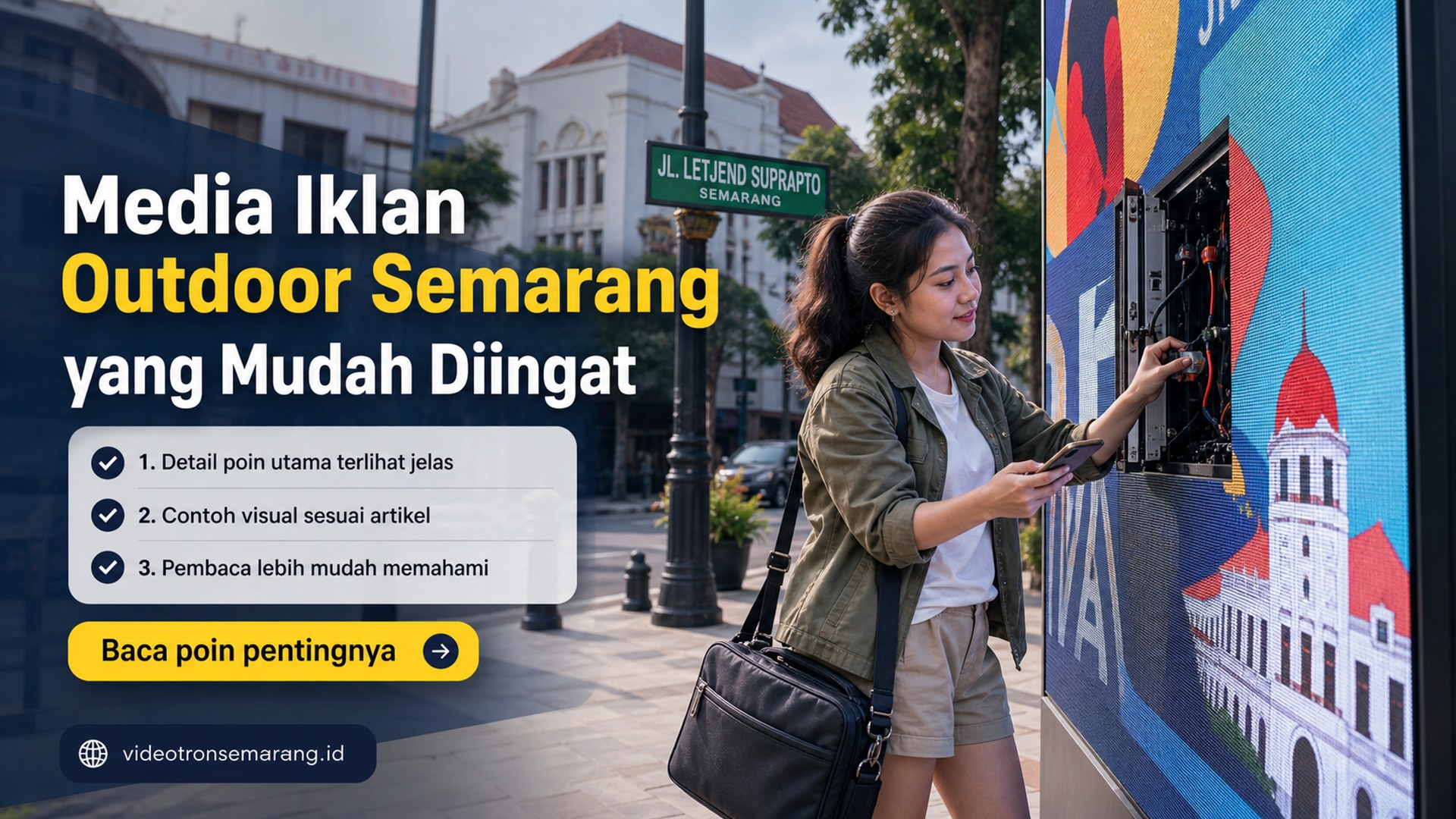 Ilustrasi sewa videotron Semarang - Media Iklan Outdoor Semarang yang Mudah Diingat