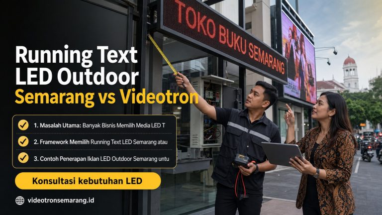 Running Text LED Outdoor Semarang vs Videotron