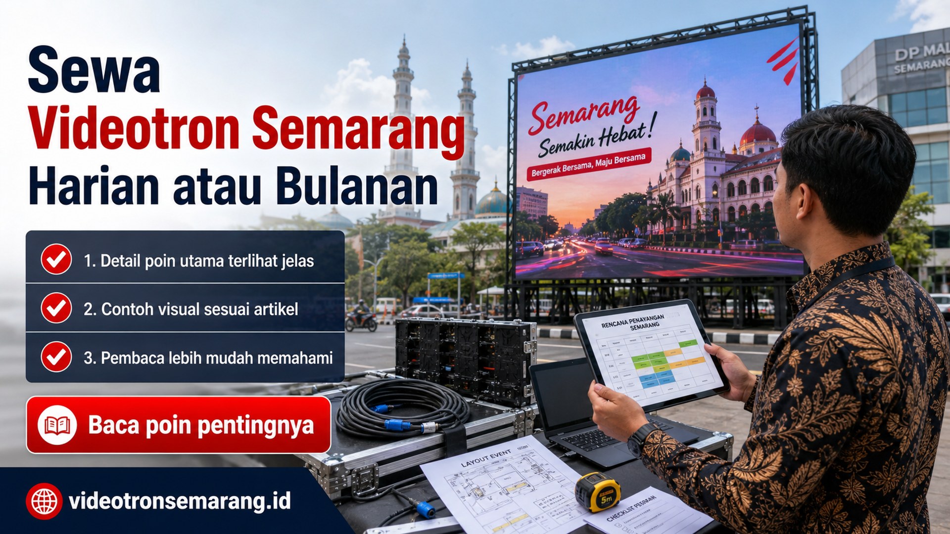 Ilustrasi Sewa Videotron Semarang Harian atau Bulanan