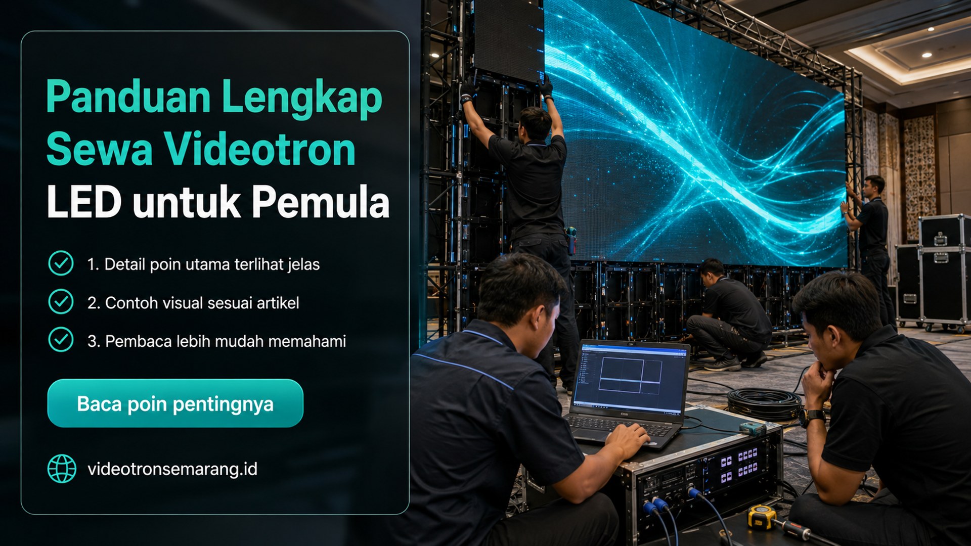 Ilustrasi sewa videotron Semarang - Panduan Lengkap Sewa Videotron LED untuk Pemula