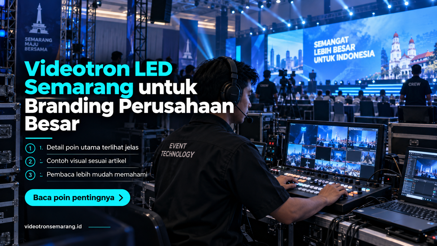 Ilustrasi sewa videotron Semarang - Videotron LED Semarang untuk Branding Perusahaan Besar