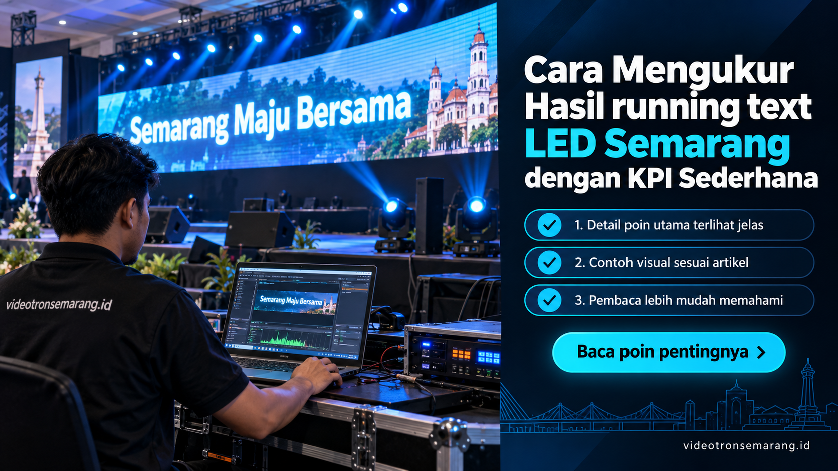 Ilustrasi sewa videotron Semarang - Cara Mengukur Hasil running text LED Semarang dengan KPI Sederhana