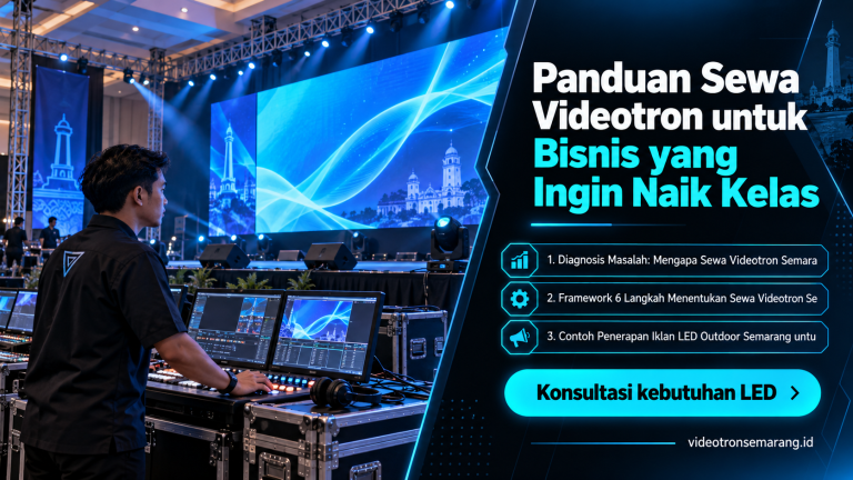 Panduan Sewa Videotron untuk Bisnis yang Ingin Naik Kelas
