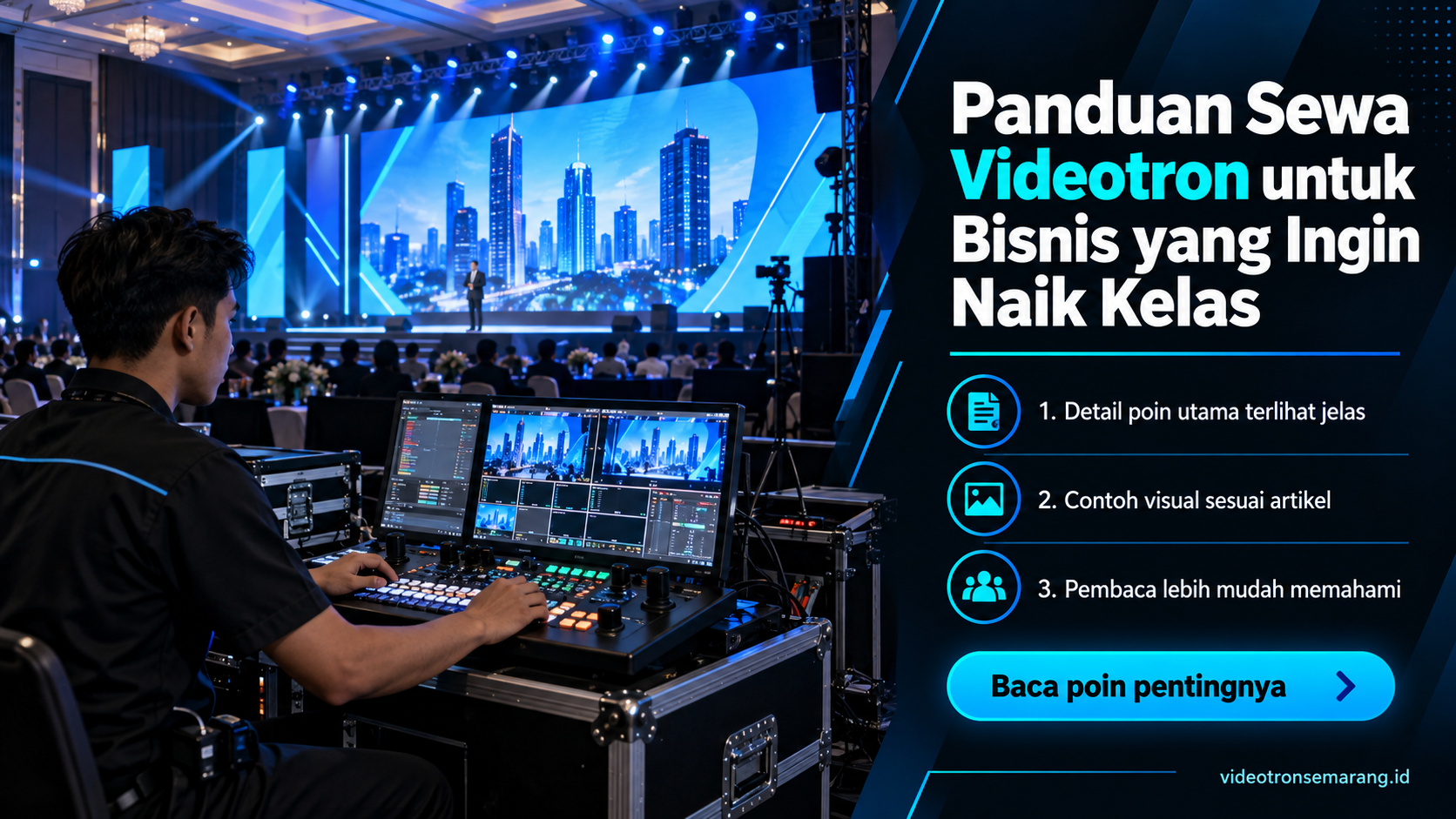Ilustrasi sewa videotron Semarang - Panduan Sewa Videotron untuk Bisnis yang Ingin Naik Kelas