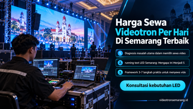 Harga Sewa Videotron Per Hari Di Semarang Terbaik