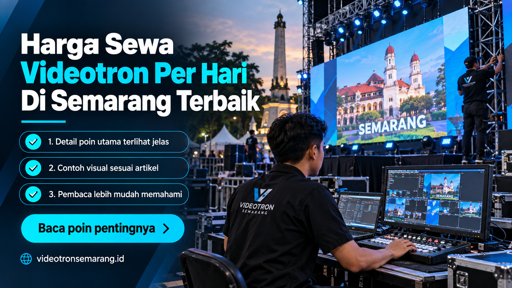 Ilustrasi sewa videotron Semarang - Harga Sewa Videotron Per Hari Di Semarang Terbaik