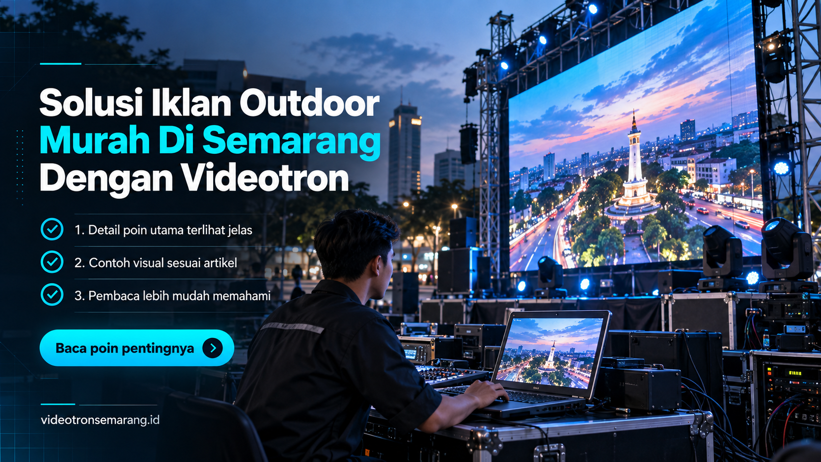 Ilustrasi sewa videotron Semarang - Solusi Iklan Outdoor Murah Di Semarang Dengan Videotron