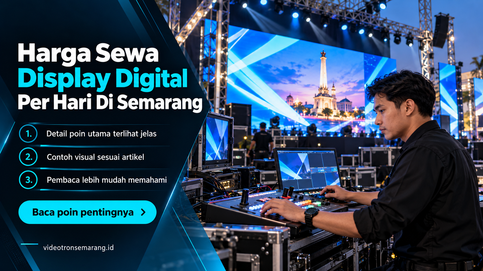 Ilustrasi sewa videotron Semarang - Harga Sewa Display Digital Per Hari Di Semarang