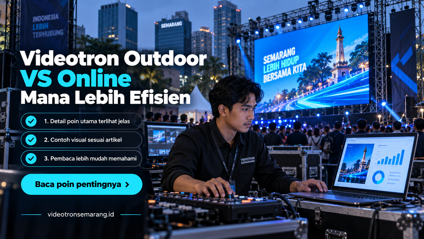 Ilustrasi sewa videotron Semarang - Videotron Outdoor VS Online Mana Lebih Efisien