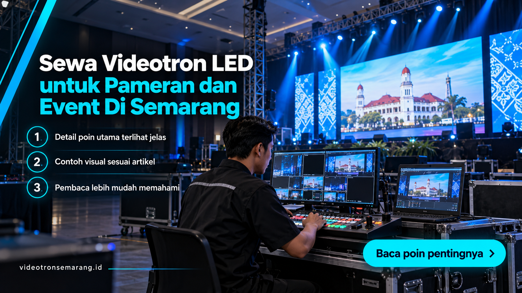 Ilustrasi sewa videotron Semarang - Sewa Videotron LED untuk Pameran dan Event Di Semarang